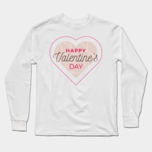 Happy Valentine’s Day Long Sleeve T-Shirt